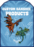 CUSTOM BANSHEE PRODUCTS